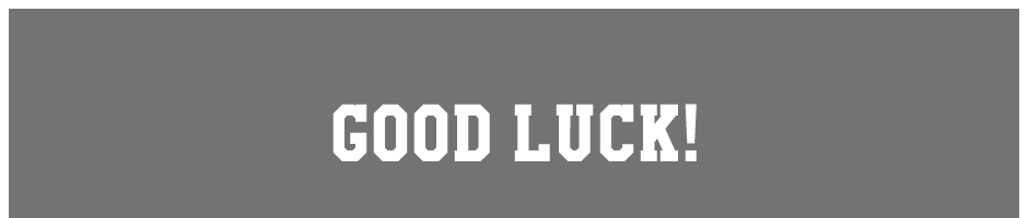 Good luck!