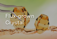 Flux-grown Crystal Division